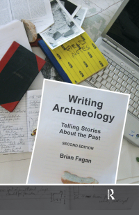 Cover image: Writing Archaeology 2nd edition 9781598746099