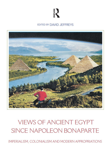 Cover image for book Views of Ancient Egypt since Napoleon Bonaparte