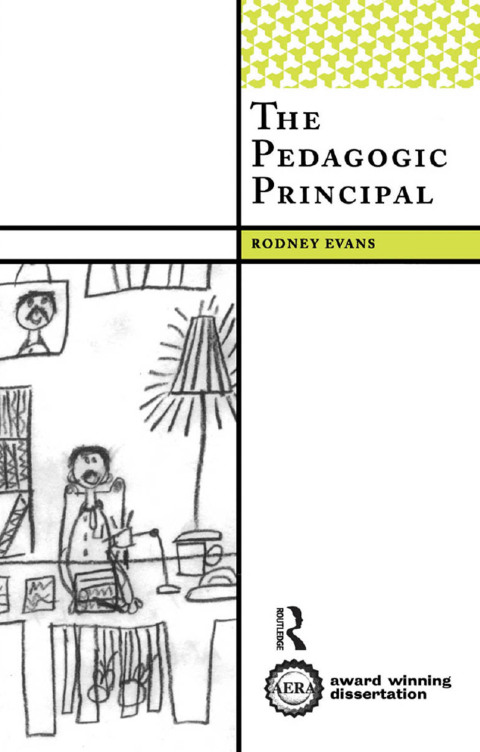 Cover image for book The Pedagogic Principal