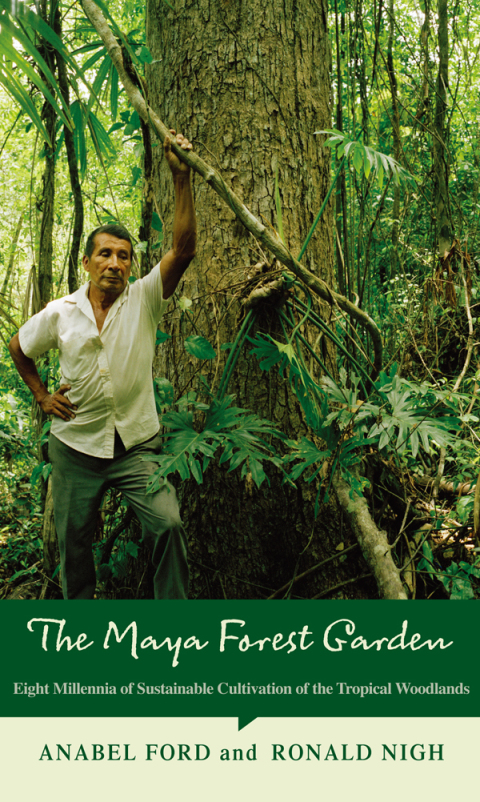 Cover image for book The Maya Forest Garden