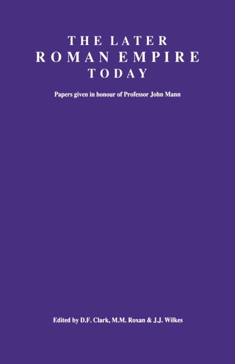 Cover image for book The Later Roman Empire Today