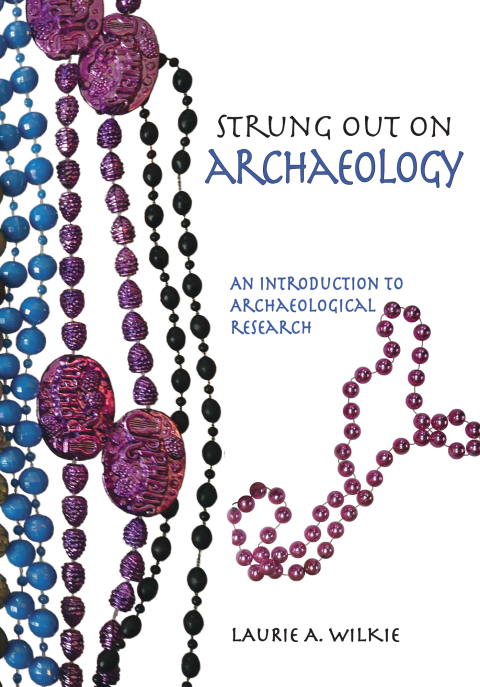 Cover image for book Strung Out on Archaeology