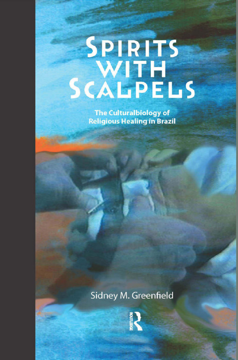 Cover image for book Spirits with Scalpels