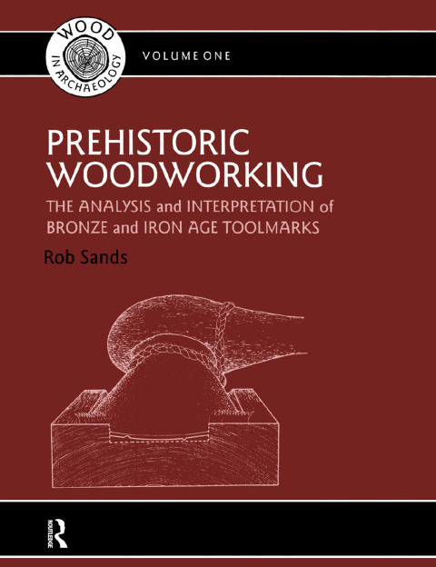 Cover image for book Prehistoric Woodworking