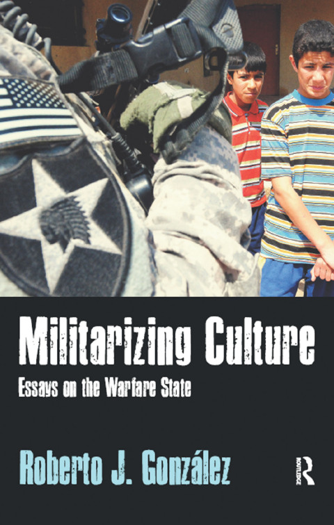 Cover image for book Militarizing Culture