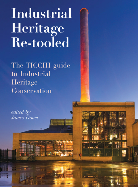 Cover image for book Industrial Heritage Re-tooled