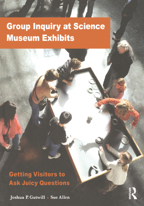 Cover image for book Group Inquiry at Science Museum Exhibits