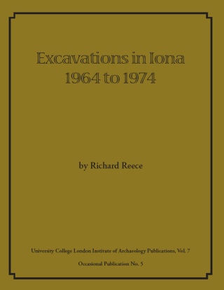 Excavations in Iona 1964 to 1974