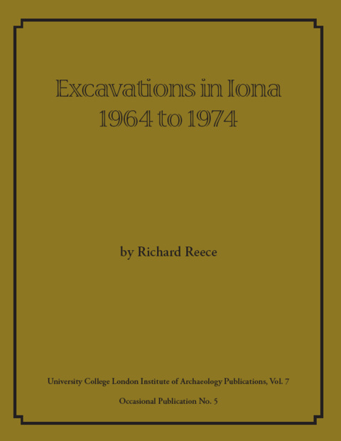 Cover image for book Excavations in Iona 1964 to 1974