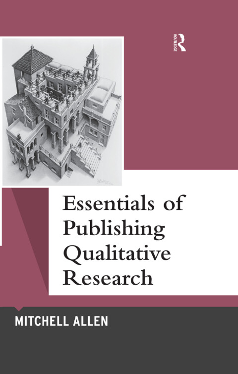 Cover image for book Essentials of Publishing Qualitative Research
