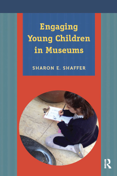 Cover image for book Engaging Young Children in Museums