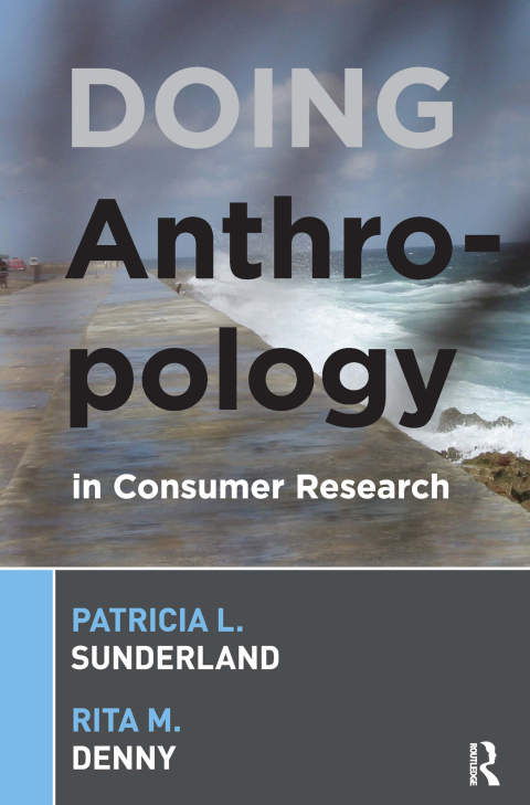 Cover image for book Doing Anthropology in Consumer Research