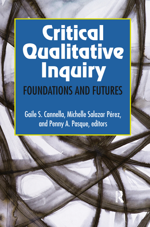 Cover image for book Critical Qualitative Inquiry