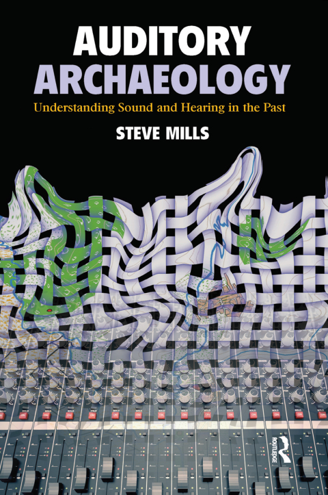Cover image for book Auditory Archaeology