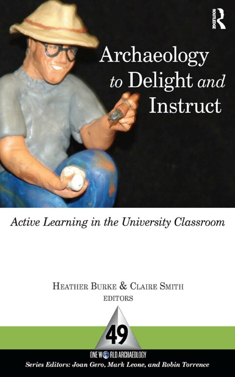 Cover image for book Archaeology to Delight and Instruct