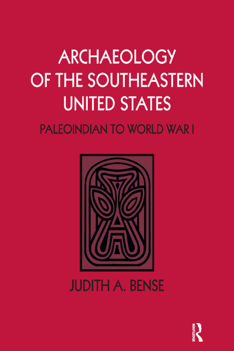 Cover image for book Archaeology of the Southeastern United States