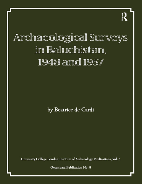 Cover image for book Archaeological Surveys in Baluchistan, 1948 and 1957