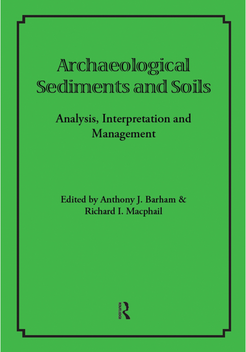 Cover image for book Archaeological Sediments and Soils