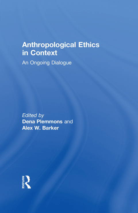 Cover image for book Anthropological Ethics in Context