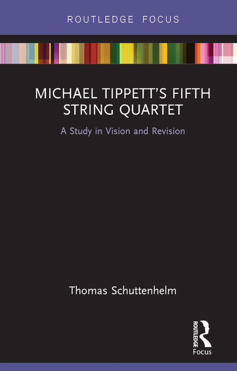 Cover image for book Michael Tippett’s Fifth String Quartet