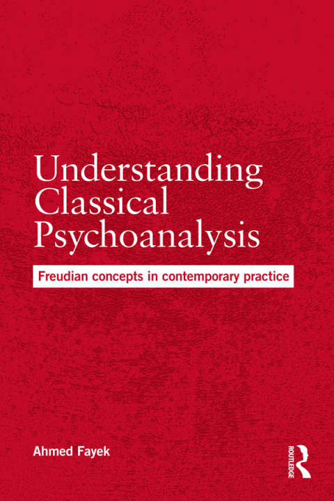 Cover image for book Understanding Classical Psychoanalysis