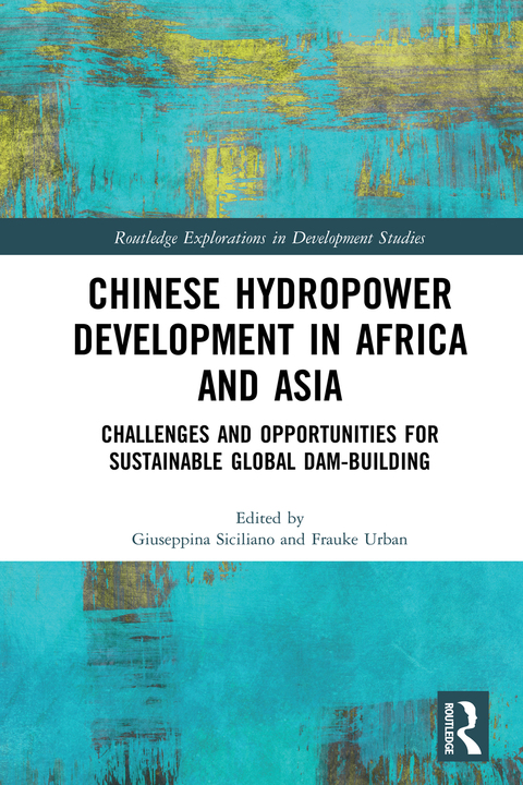 Cover image for book Chinese Hydropower Development in Africa and Asia