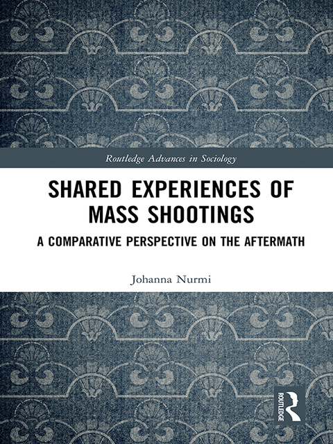Cover image for book Shared Experiences of Mass Shootings