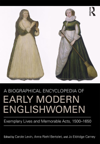 Cover image: A Biographical Encyclopedia of Early Modern Englishwomen 1st edition 9780754669005