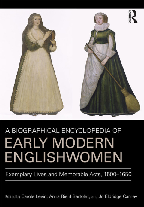 Cover image for book A Biographical Encyclopedia of Early Modern Englishwomen