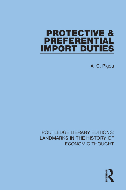 Cover image for book Protective and Preferential Import Duties