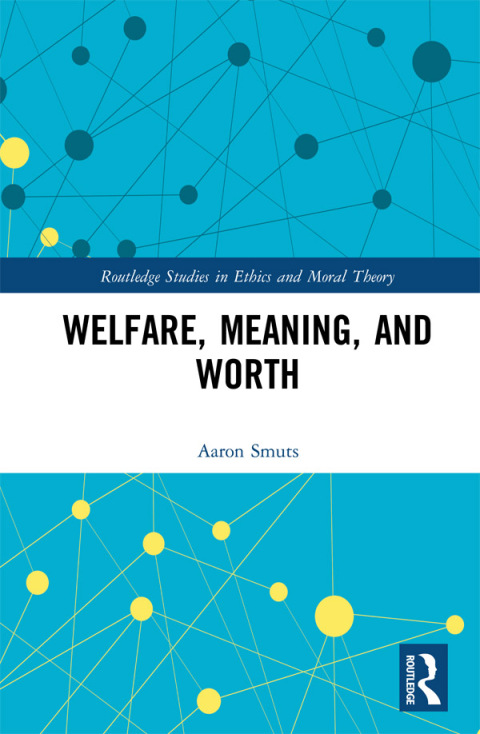 Cover image for book Welfare, Meaning, and Worth