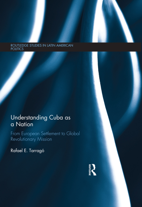 Cover image for book Understanding Cuba as a Nation