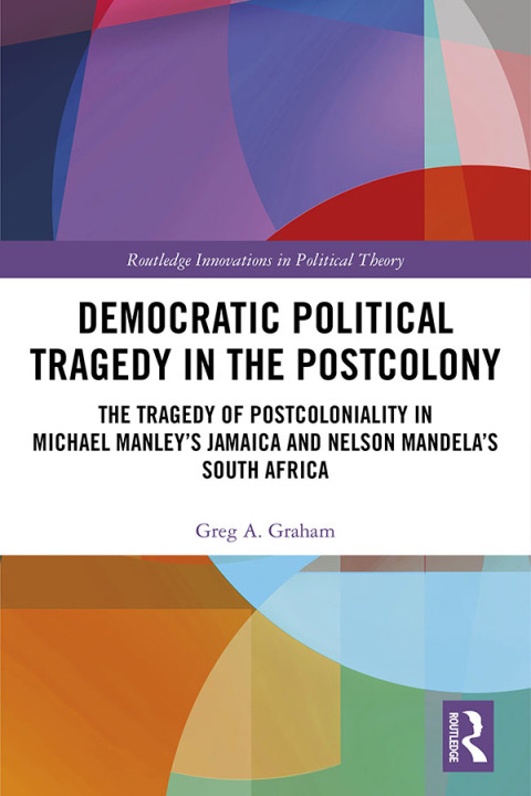 Cover image for book Democratic Political Tragedy in the Postcolony