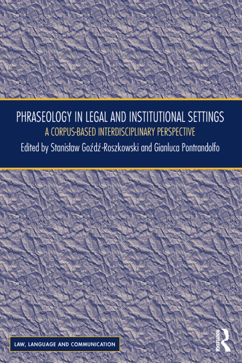 Cover image for book Phraseology in Legal and Institutional Settings