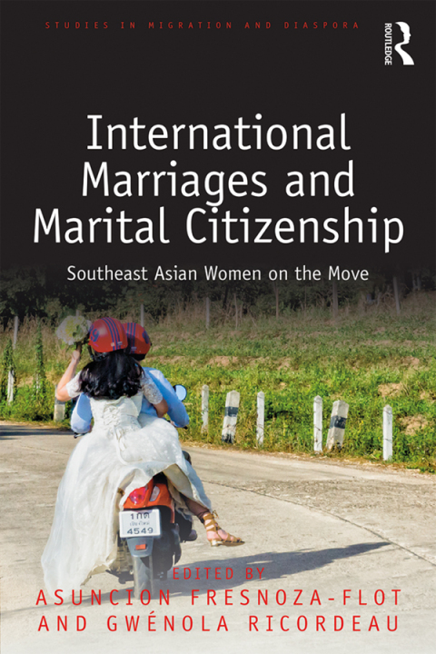 Cover image for book International Marriages and Marital Citizenship