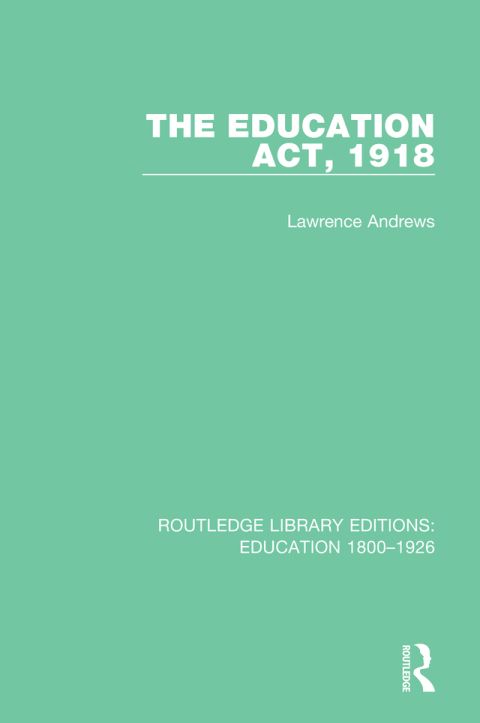 Cover image for book The Education Act, 1918