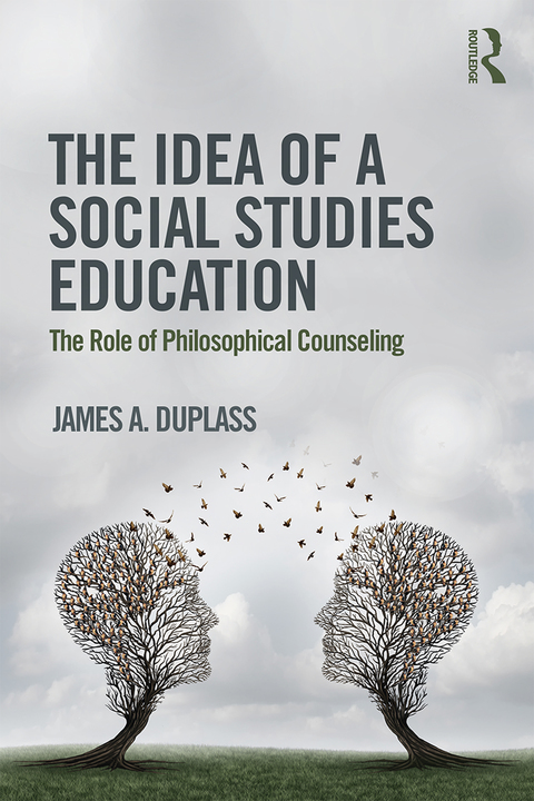Cover image for book The Idea of a Social Studies Education