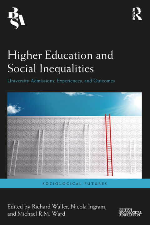 Cover image for book Higher Education and Social Inequalities