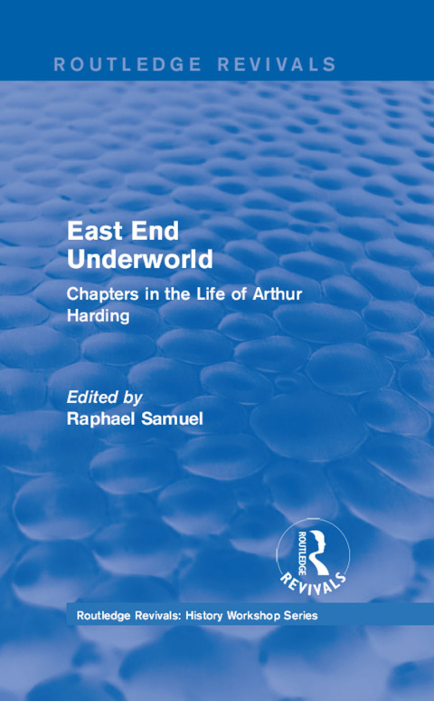 Cover image for book East End Underworld (1981)