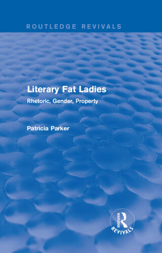 Routledge Revivals: Literary Fat Ladies (1987)