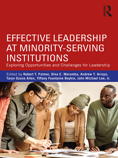 Cover image for book Effective Leadership at Minority-Serving Institutions
