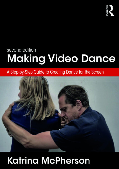 Cover image for book Making Video Dance