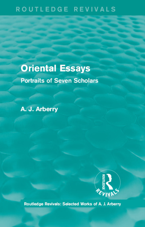 Cover image for book Routledge Revivals: Oriental Essays (1960)
