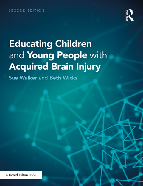 Educating Children and Young People with Acquired Brain Injury 