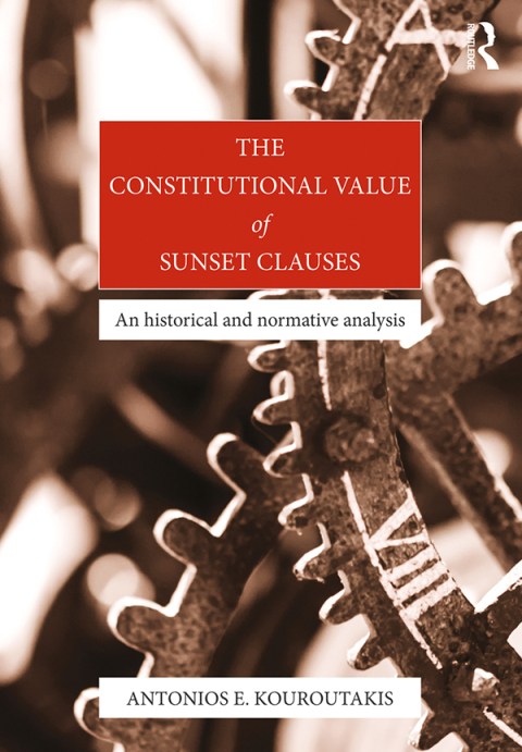 Cover image for book The Constitutional Value of Sunset Clauses