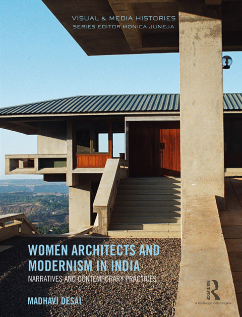 Cover image for book Women Architects and Modernism in India