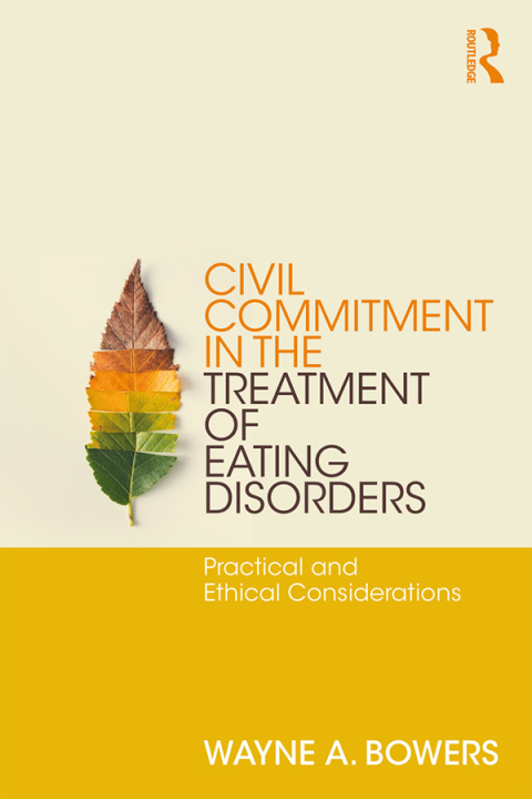 Cover image for book Civil Commitment in the Treatment of Eating Disorders