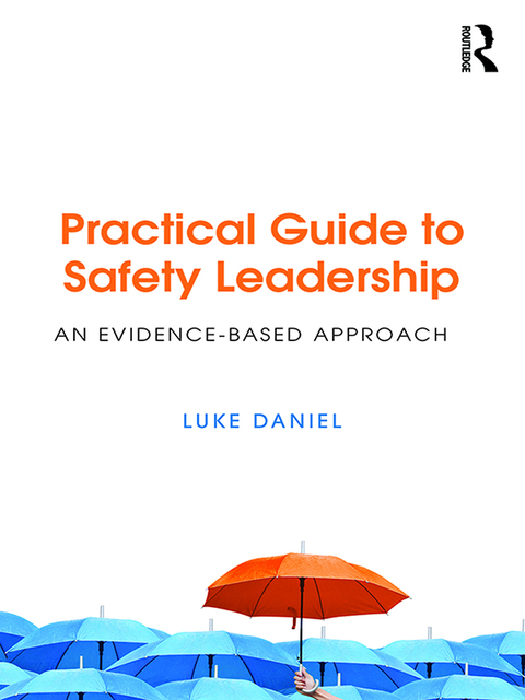 Cover image for book Practical Guide to Safety Leadership