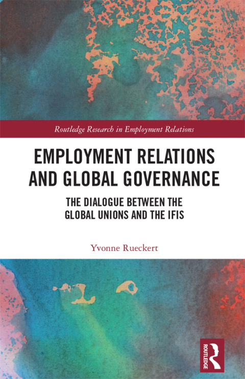 Cover image for book Employment Relations and Global Governance