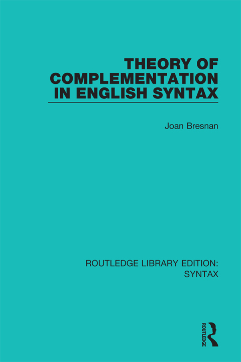 Cover image for book Theory of Complementation in English Syntax